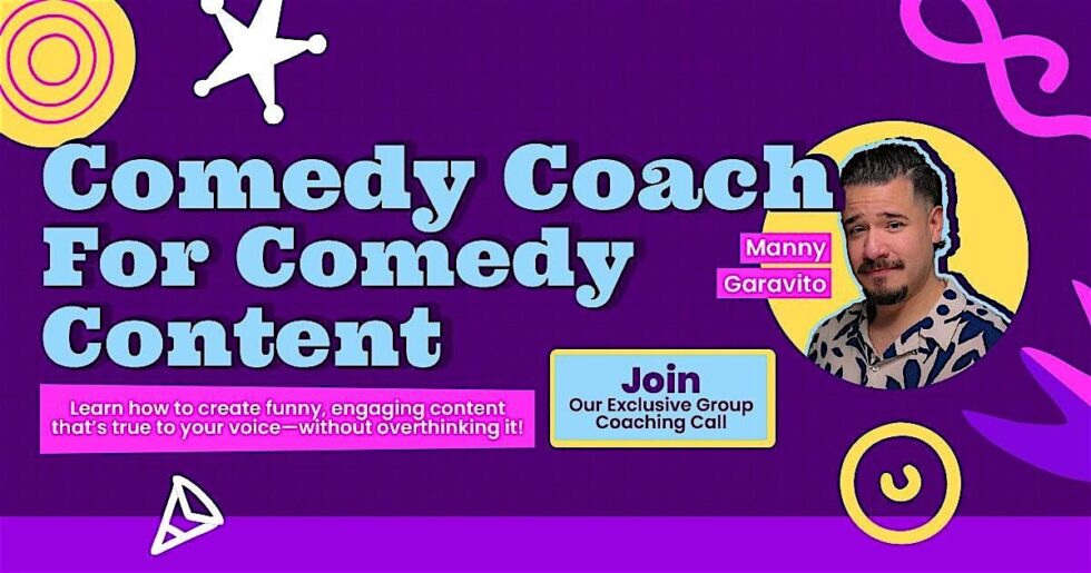 Comedy Coaching Call for Comedy Content Creators