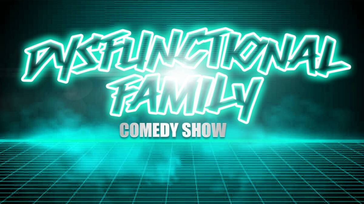 Dysfunctional Family Comedy Show LIVE at Punch Line Philly