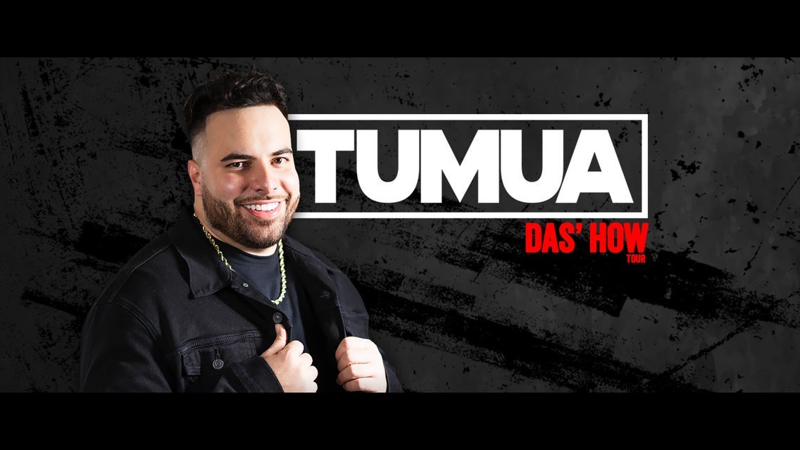 Tumua: Das’ How Tour LIVE at Suquamish Clearwater Casino