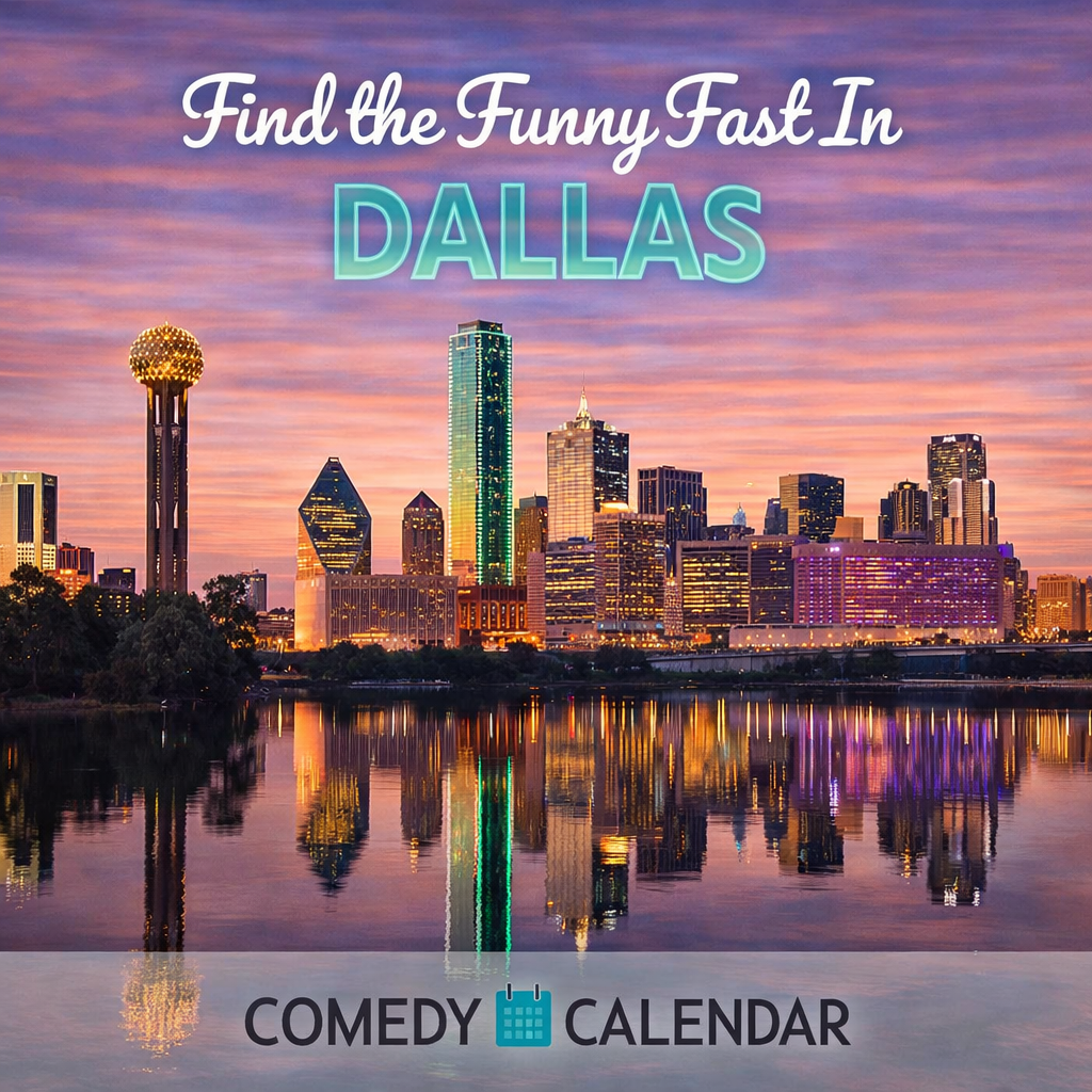 Dallas Comedy Calendar