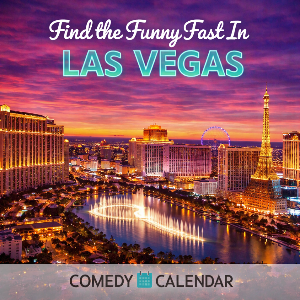 Las Vegas Comedy Calendar