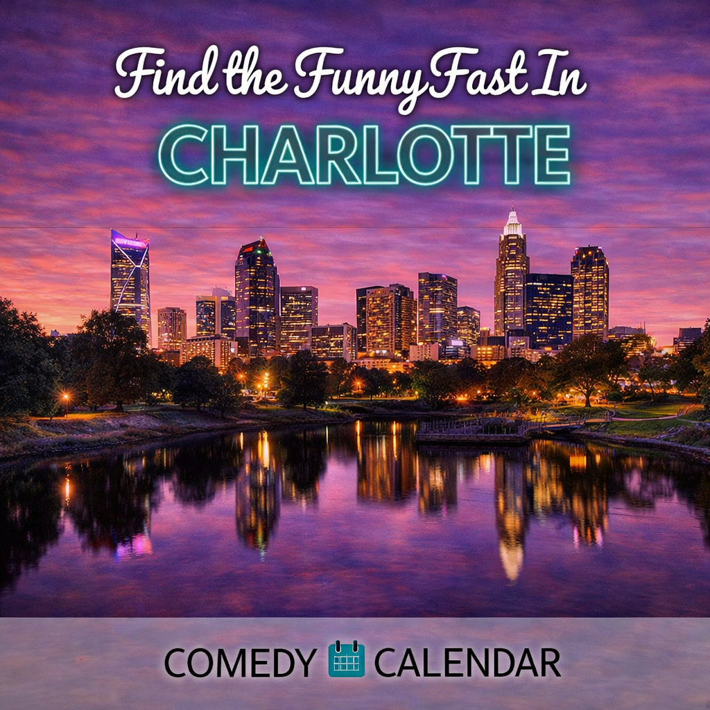 Charlotte Comedy Calendar