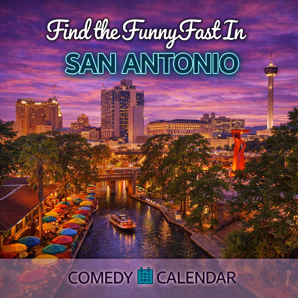 San Antonio Comedy Calendar
