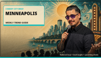 Minneapolis Comedy Season: Because You Deserve to Laugh Before It Snows Again