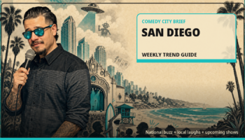 San Diego’s Comedy Lineup Is Sunnier Than Usual (Yes, Even in May Gray)