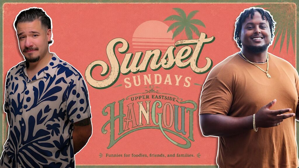 Sunset Sundays Comedy Show at Upper Eastside Hangout