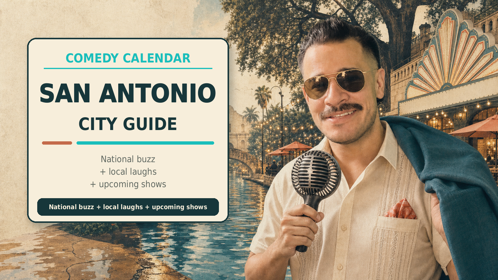 San Antonio Comedy Shows for River Walk Rain Days
