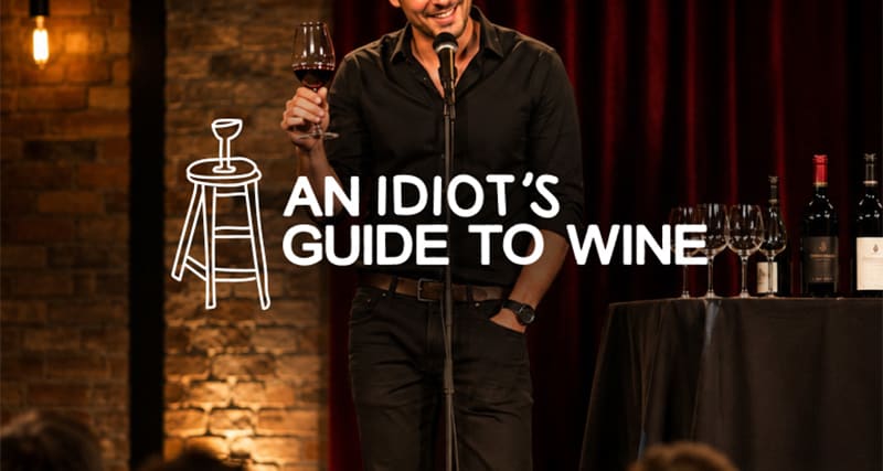 An Idiot’s Guide to Wine LIVE at Walter Studios